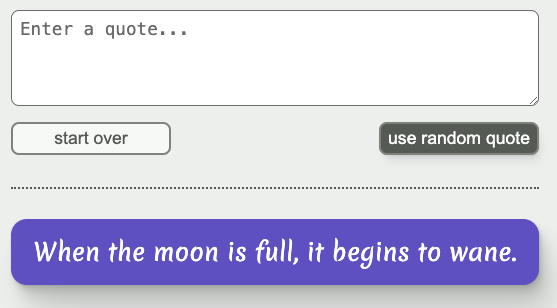 UI with options to enter a quote, submit the quote, clear the quote or generate a random quote. A styled quote is shown beneath the form.