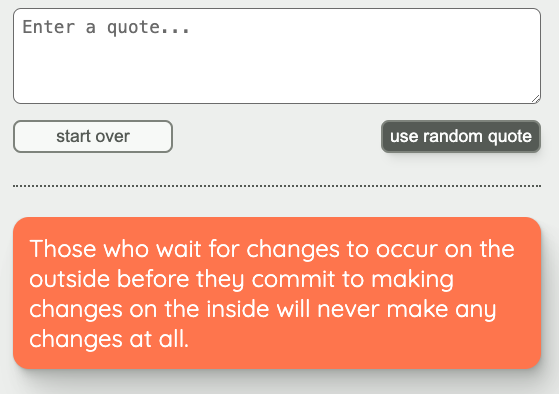 UI with options to enter a quote, submit the quote, clear the quote or generate a random quote. A styled quote is shown beneath the form.