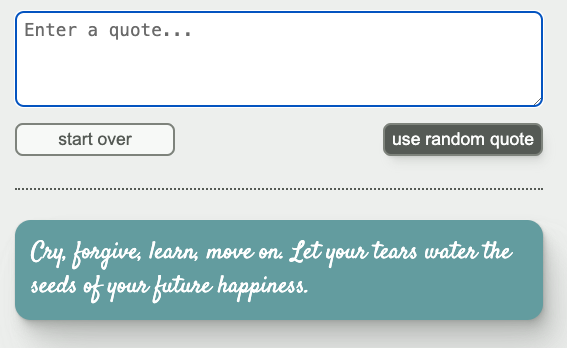 UI with options to enter a quote, submit the-5 quote, clear the quote or generate a random quote. A styled quote is shown beneath the form.