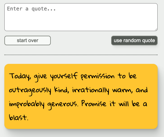 UI with options to enter a quote, submit the quote, clear the quote or generate a random quote. A styled quote is shown beneath the form.